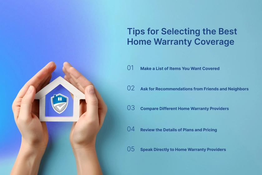 Tips For Selecting the Best Home Warranty Coverage