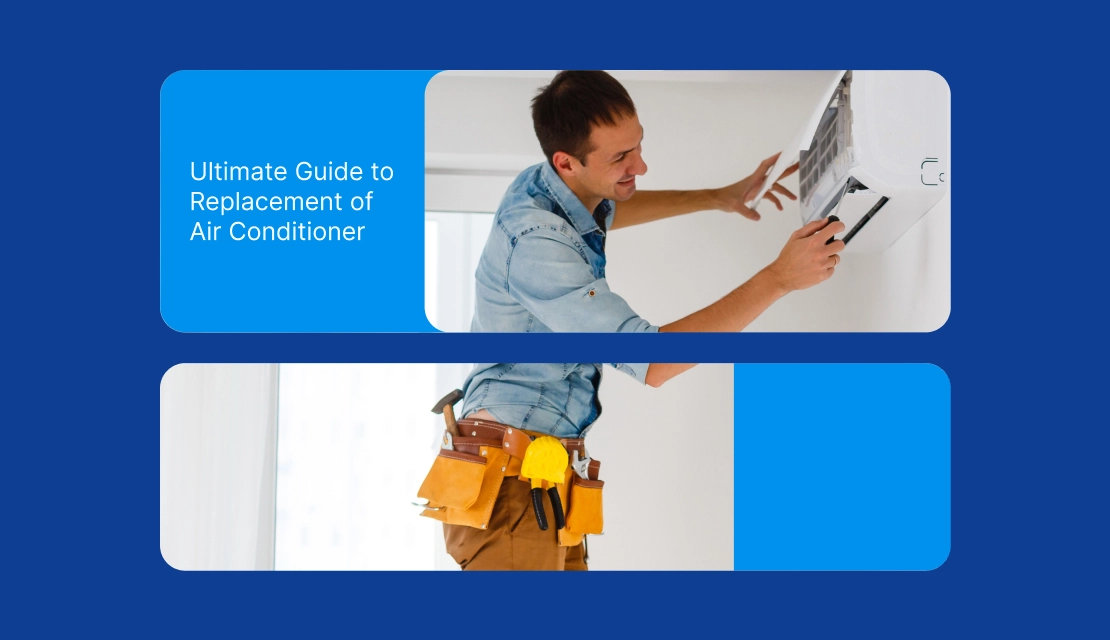 Replacement of Air Conditioner